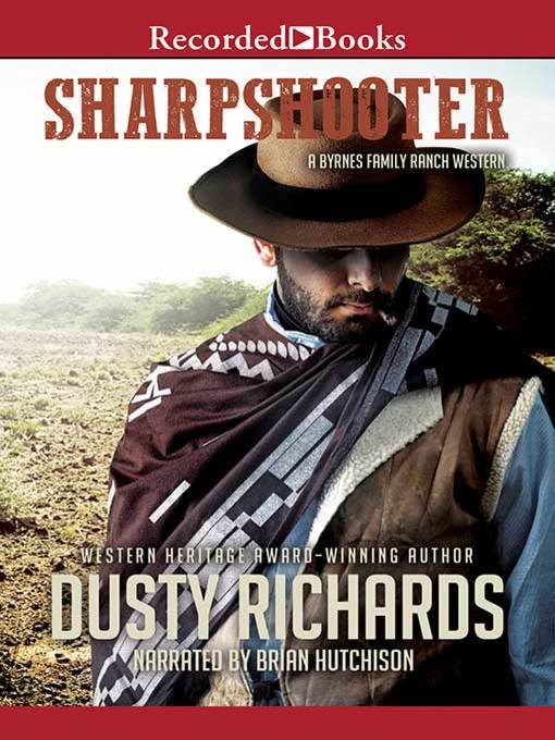 Title details for Sharpshooter by Dusty Richards - Available